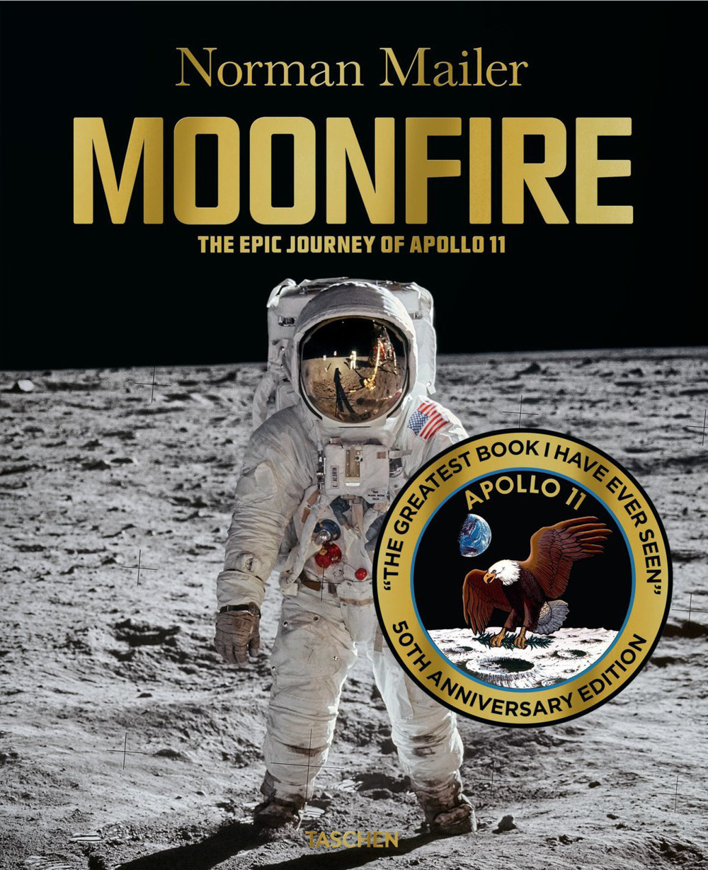 Moonfire. The epic journey of Apollo 11. Ediz. illustrata