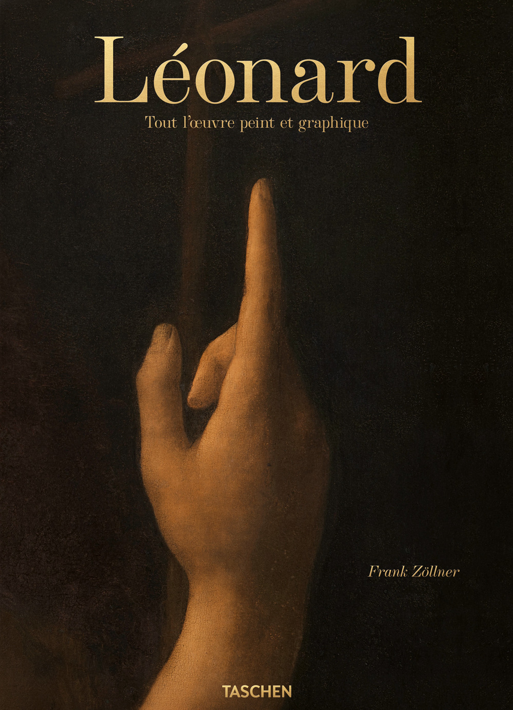 Léonard. Tout l'oeuvre peint et graphique