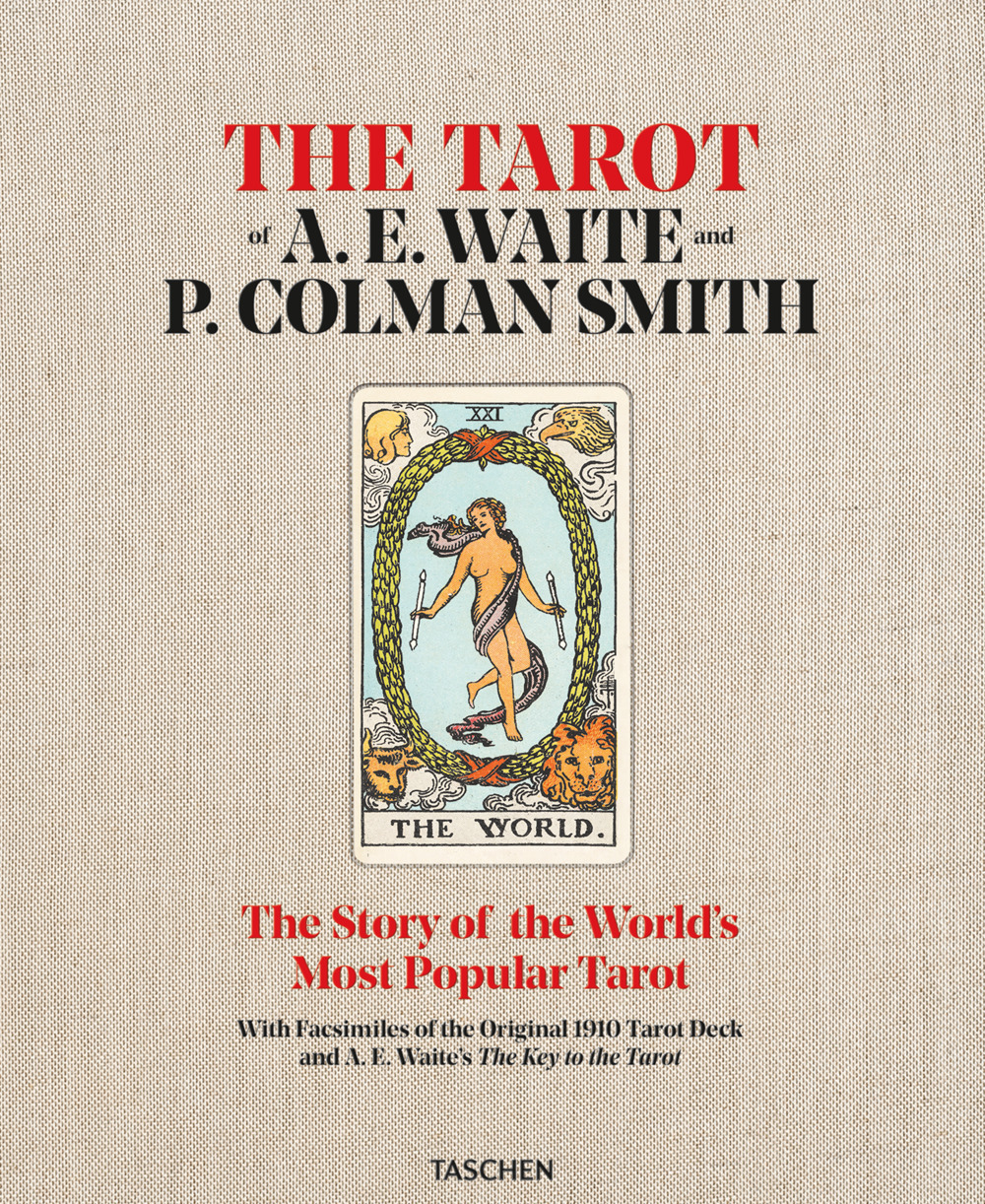 The tarot of A. E. Waite and P. Colman Smith