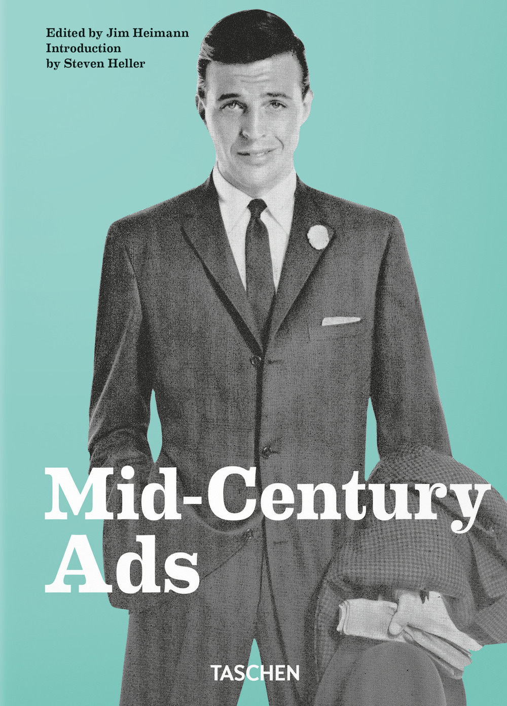 Mid-century Ads. Ediz. inglese, francese e tedesca