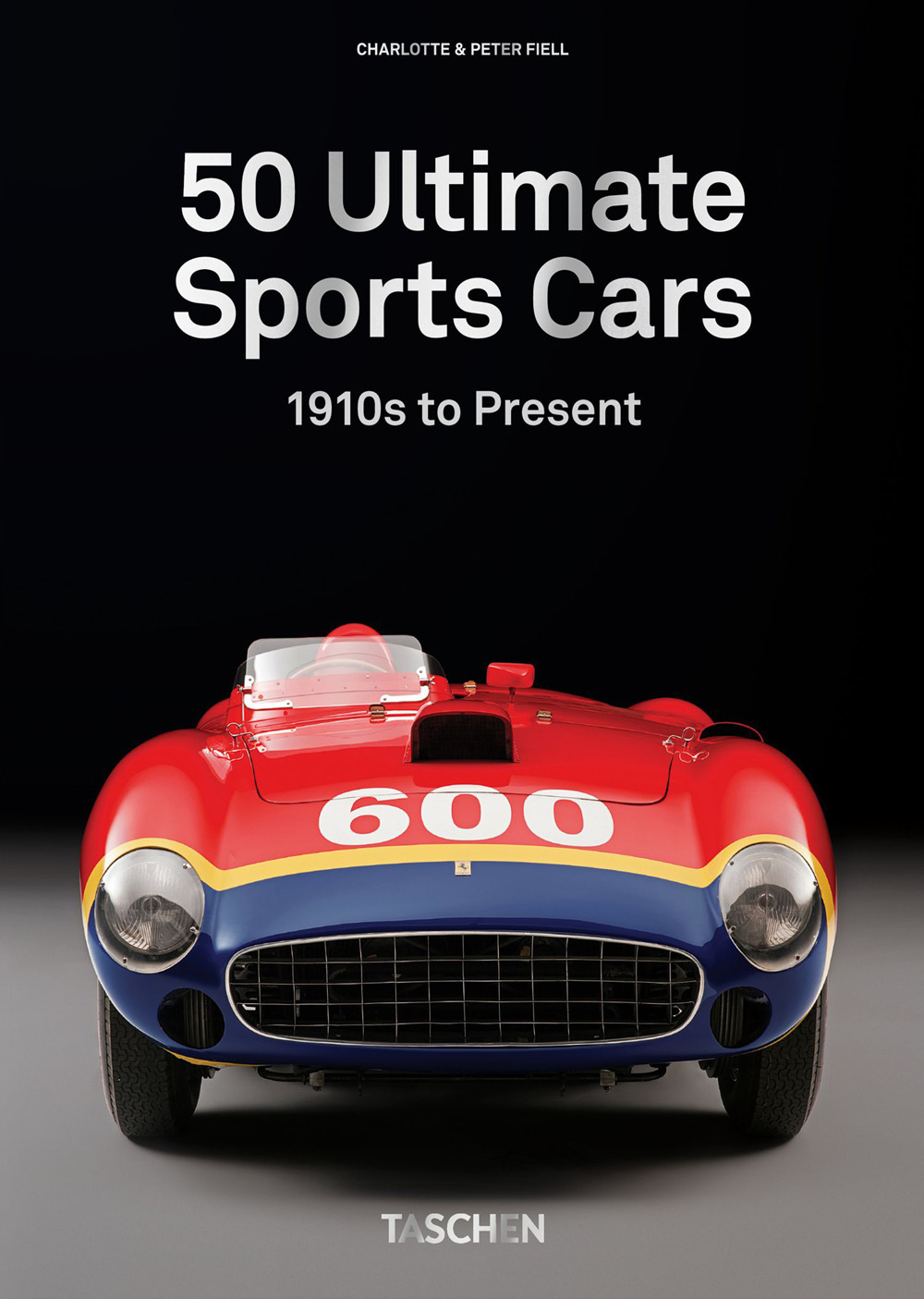 50 Ultimate sports cars. 40th Ed.