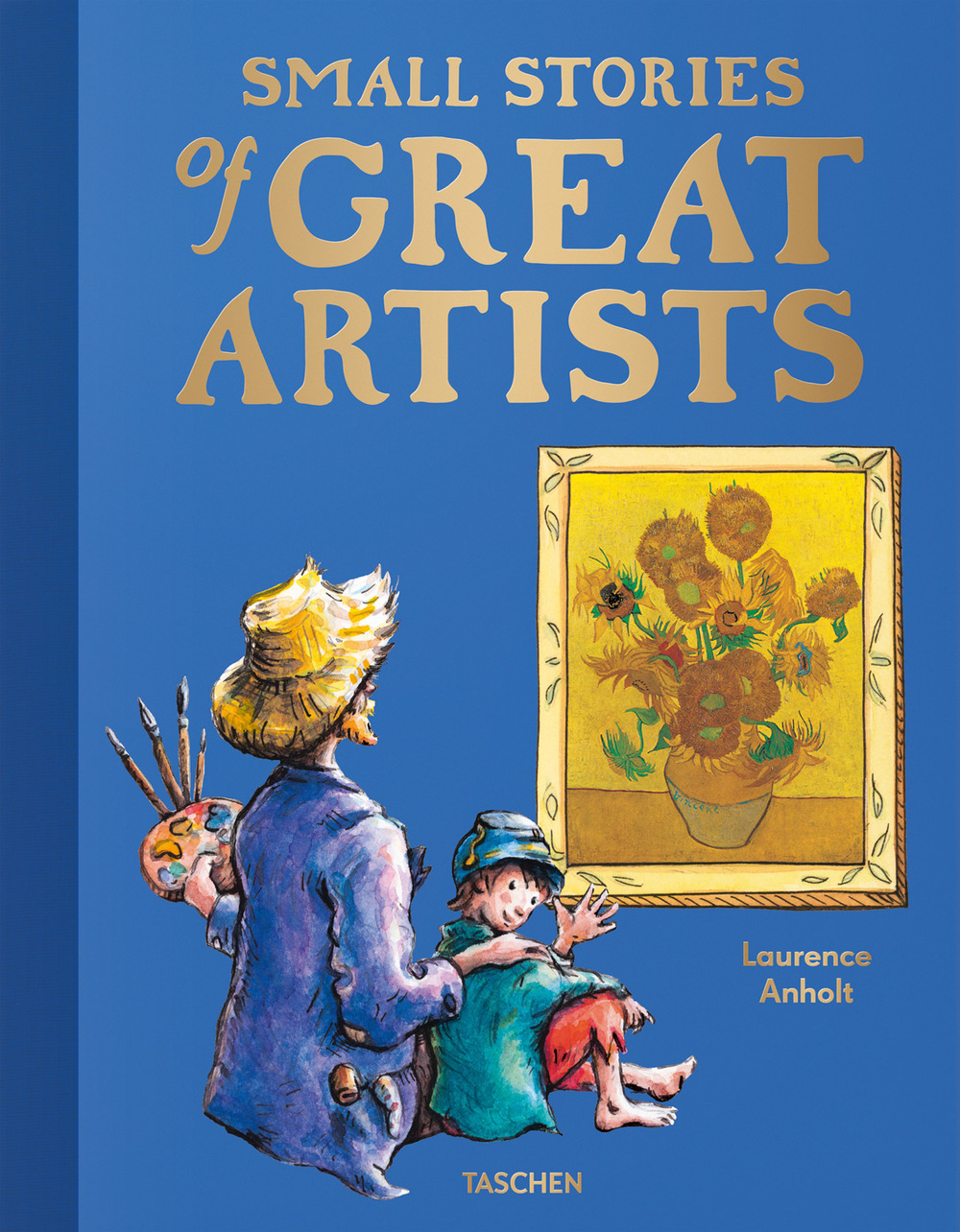 Small stories of great artists. Ediz. a colori