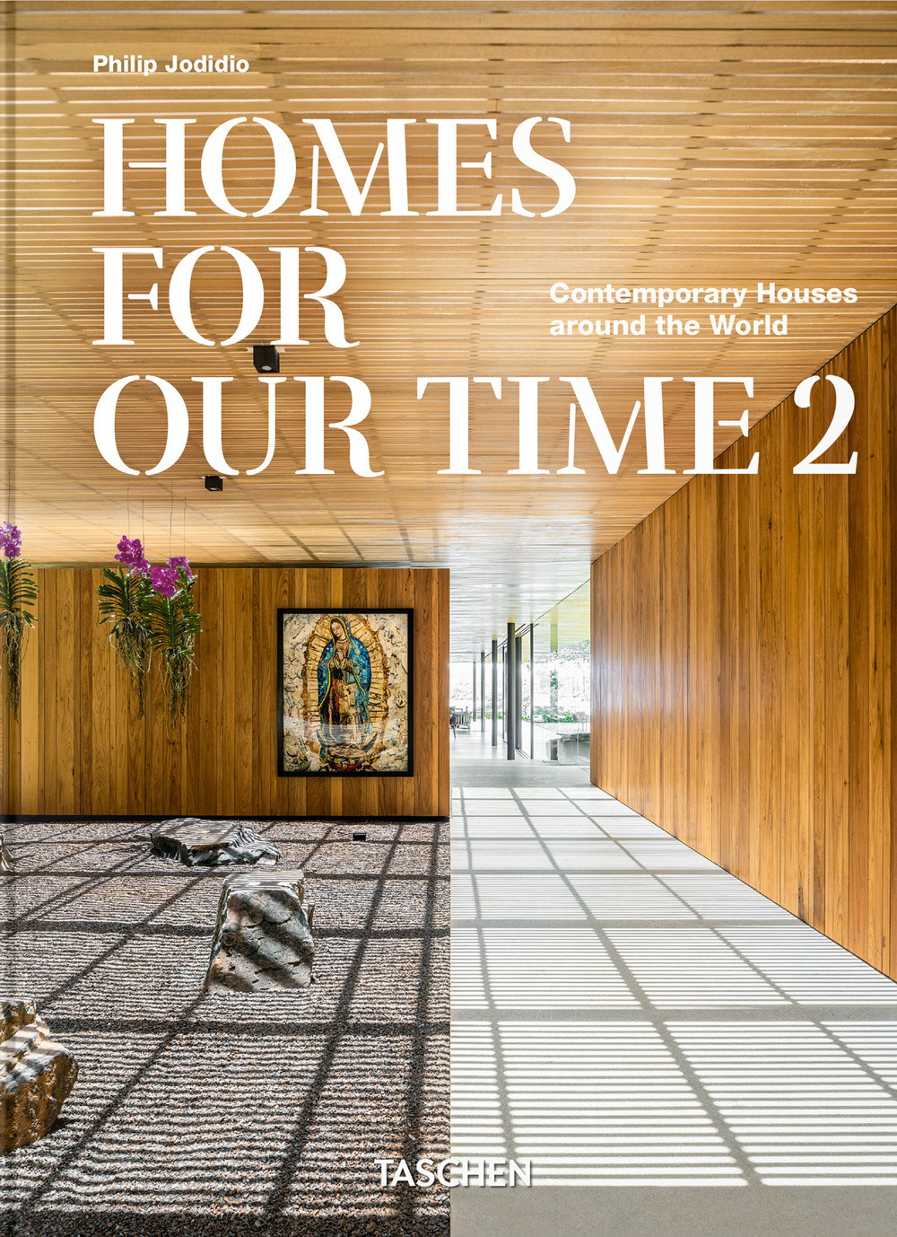 Homes for our time. Contemporary houses around the world. Ediz. italiana, inglese e spagnola. 45th edition. Vol. 2