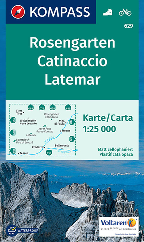 Carta escursionistica n. 629. Catinaccio, Latemar-Rosengarten 1:25.000. Ediz. bilingue