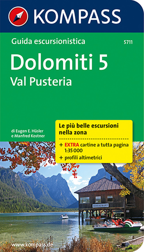Guida escursionistica n. 5711. Dolomiti 5. Val Pusteria