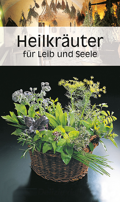 Libretto di cucina n. 1723. Heilkräuter für leib und seele