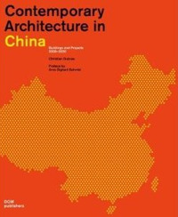 Contemporary architecture in China. Buildings and projects 2000-2020. Ediz. a colori