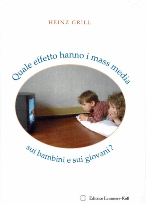 Quale effetto hanno i mass media sui bambini e sui giovani?