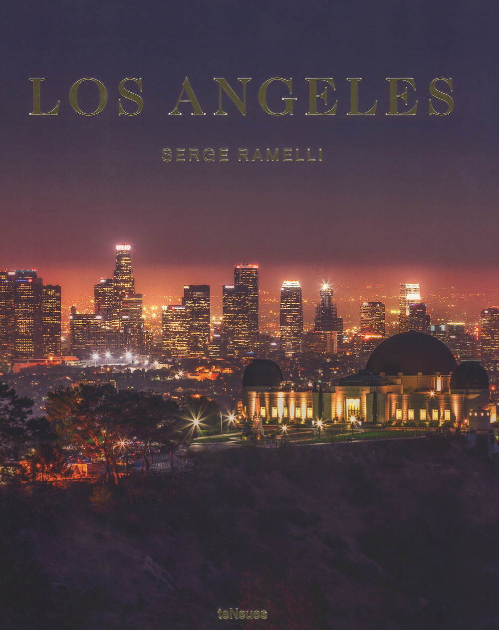 Serge Ramelli, Los Angeles. Ediz. a colori