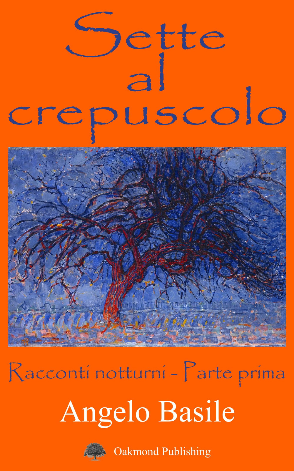 Sette al crepuscolo. Racconti notturni. Parte prima