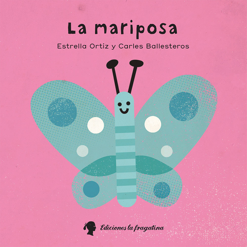 La Mariposa. Ediz. illustrata