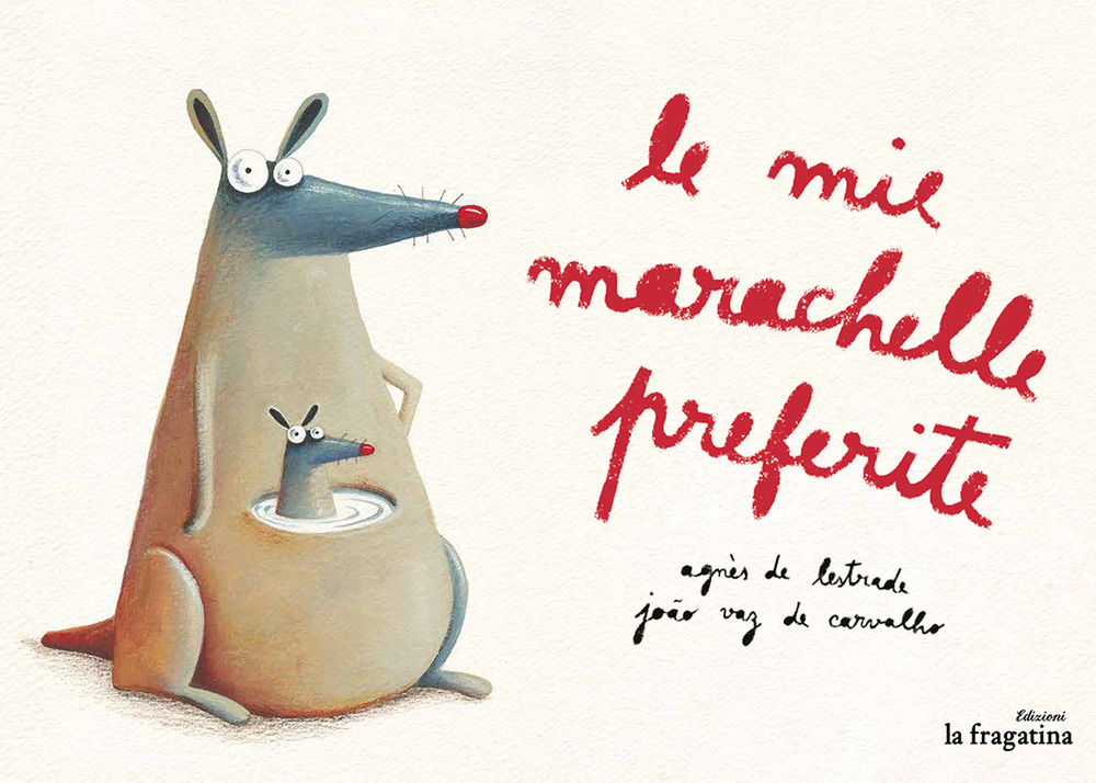 Le mie marechelle preferite. Ediz. illustrata