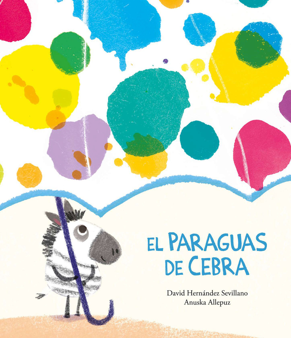 El paraguas de cebra. Ediz. a colori