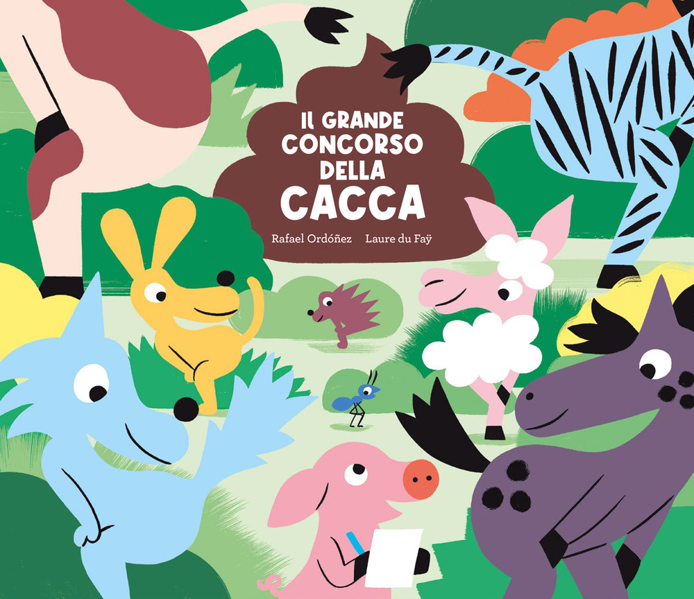 Il grande concorso della cacca. Ediz. a colori