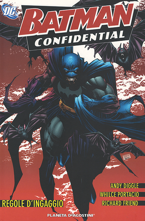 Regole d'ingaggio. Batman confidential. Vol. 1