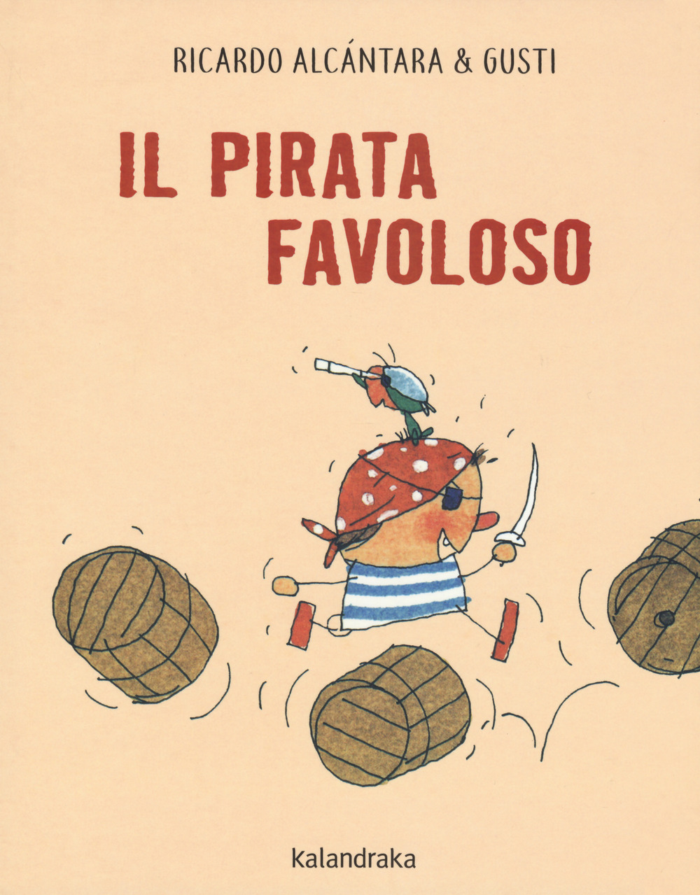 Il pirata favoloso. Ediz. a colori