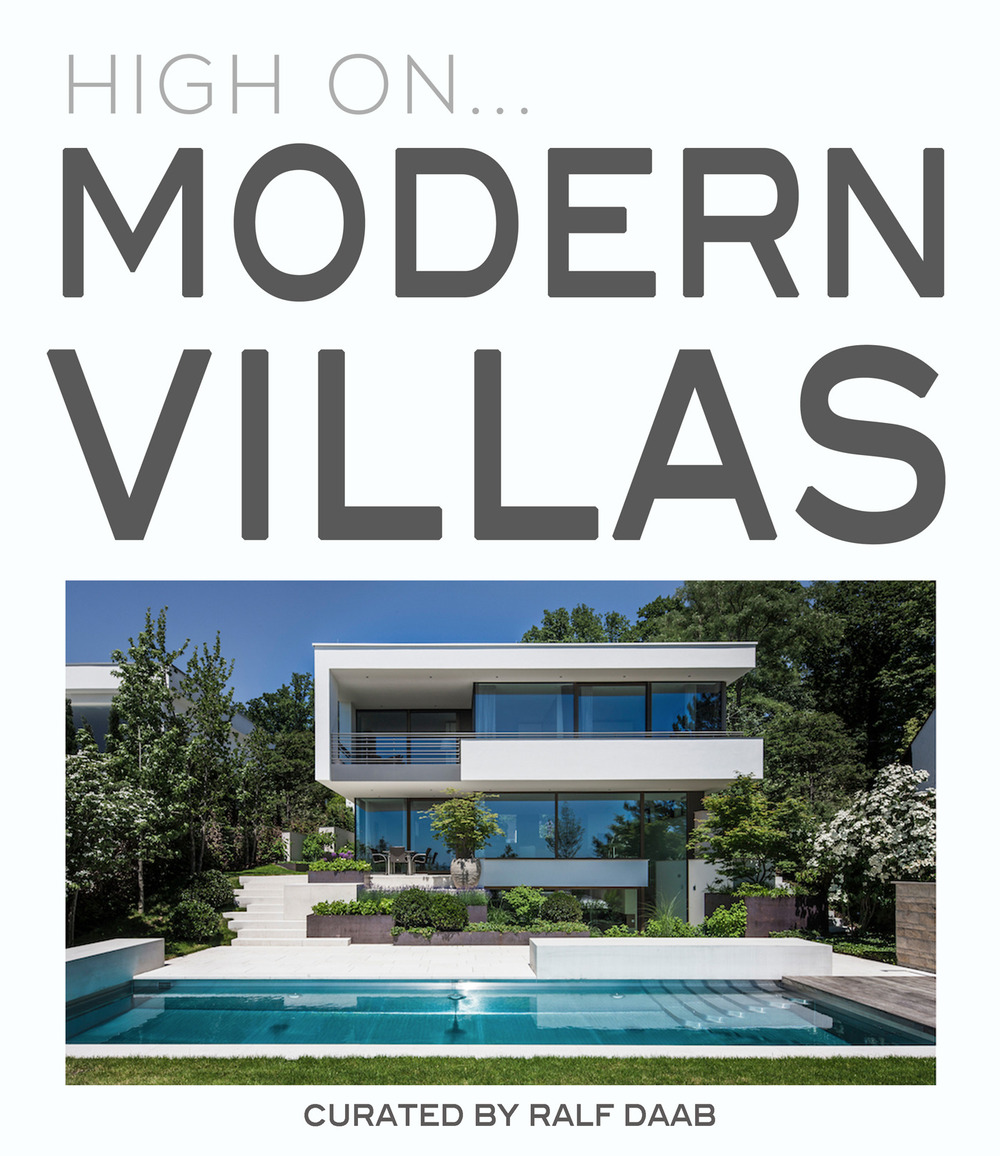 High on... Modern villas. Ediz. a colori