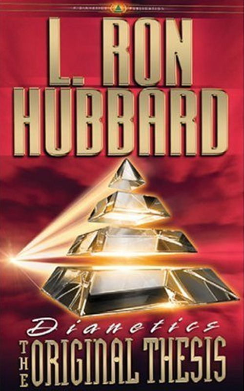 Dianetics: the Original Thesis