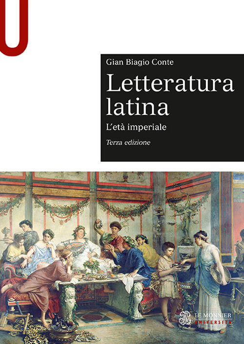 Letteratura latina. Con espansione online. Vol. 2: L' età imperiale