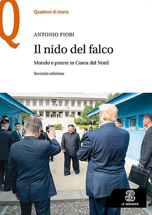 Il nido del falco. Mondo e potere in Corea del Nord