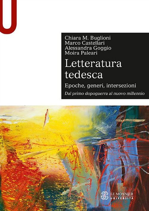 Letteratura tedesca. Vol. 2: Dal primo dopoguerra al nuovo millennio