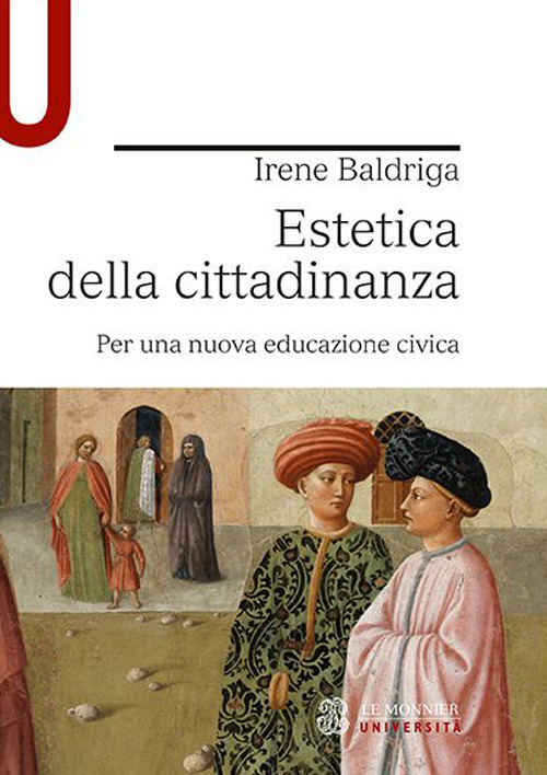 Estetica della cittadinanza. Per una nuova educazione civica