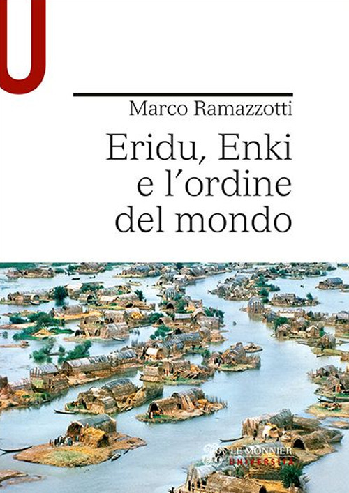 Eridu, Enki e l'ordine del mondo