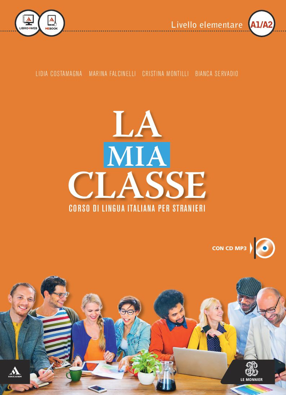 La mia classe. Corso di lingua italiana per stranieri. Livello elementare (A1-A2). CD Audio formato MP3. Con DVD-ROM
