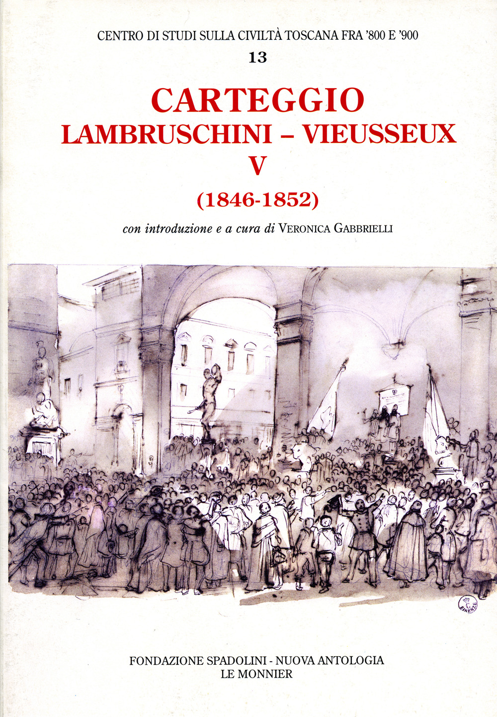 Carteggio (1846-1852)
