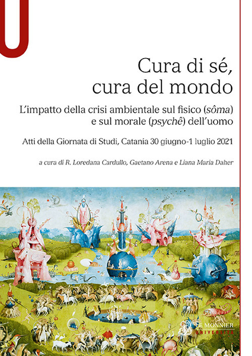 Cura di sé, cura del mondo. L'impatto della crisi ambientale sul fisico (sôma) e sul morale (psychê) dell'uomo