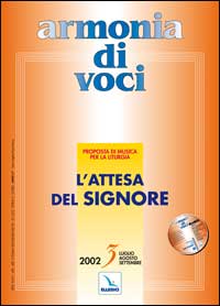 Armonia di voci (2002). Con CD Audio. Vol. 3: L'attesa del Signore
