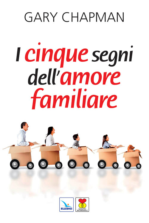 I cinque segni dell'amore familiare