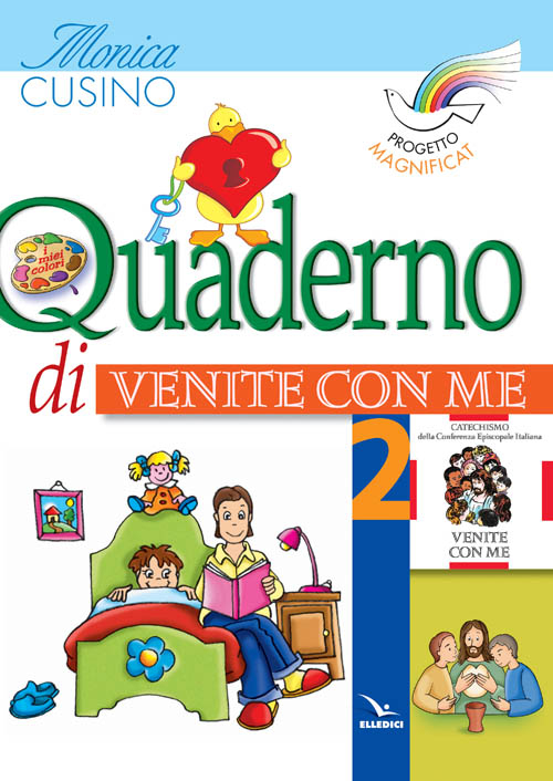 Progetto Magnificat. Quaderno di «Venite con me». Vol. 2