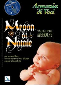 Armonia di voci (2007). Con CD Audio. Vol. 4: Messa di Natale