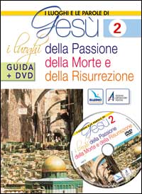 I luoghi e le parole di Gesù. Con DVD. Vol. 2