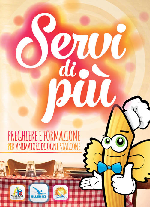 Servi di più