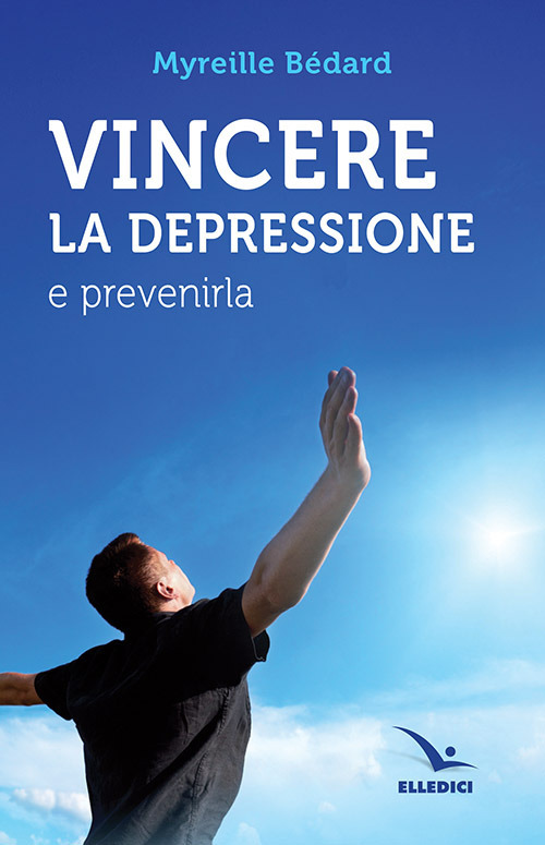 Vincere la depressione e prevenirla