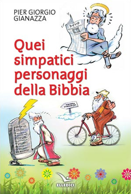 Quei simpatici personaggi della Bibbia