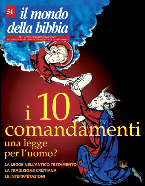 Il mondo della Bibbia (2000). Vol. 51: I dieci comandamenti