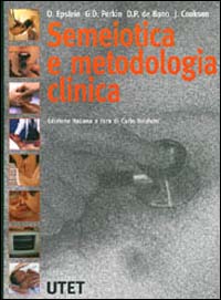 Semeiotica e metodologia clinica