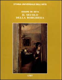 Le civiltà dell'Occidente. Il secolo della borghesia