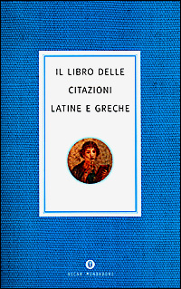 Il libro delle citazioni latine e greche