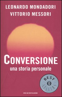 Conversione. Una storia personale