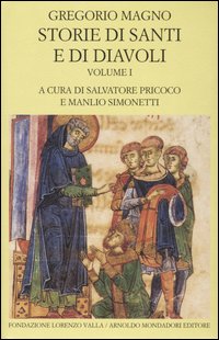 Storie di santi e di diavoli. Dialoghi. Vol. 1: Libri I-II