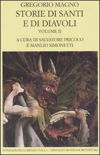 Storie di santi e di diavoli. Dialoghi. Vol. 2: Libri III-IV