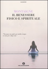 Il benessere fisico e spirituale