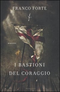 I bastioni del coraggio