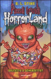 Dolcetto o scherzetto? Horrorland. Vol. 16