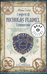 L'alchimista. I segreti di Nicholas Flamel, l'immortale. Vol. 1