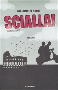 Scialla! (Stai sereno)